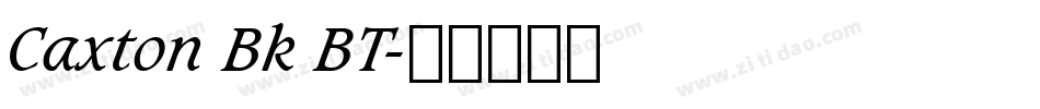 Caxton Bk BT字体转换